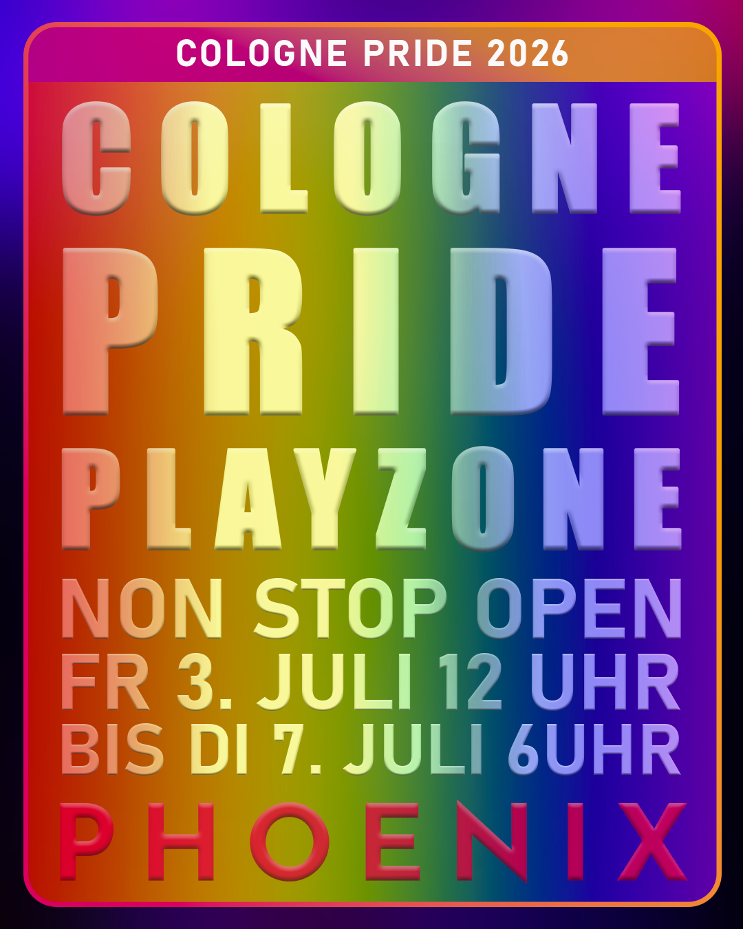 NEW INSTA – ANKÜNDIGUNGEN COLOGNE PRIDE NON STOP- MAI 2026