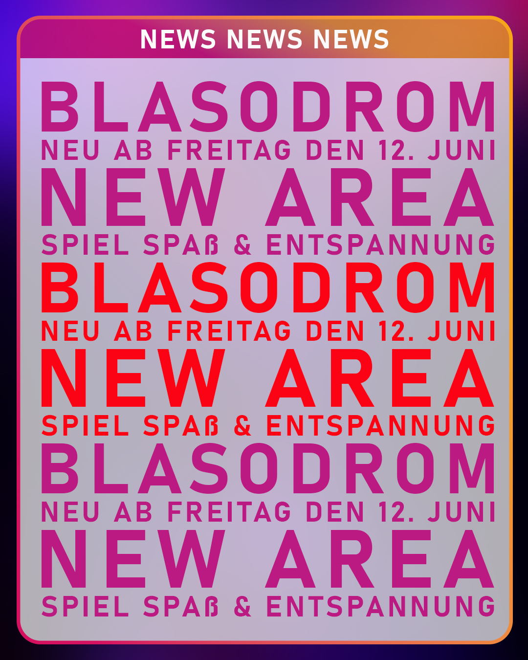 NEW INSTA – ANKÜNDIGUNGEN BLASODROM – JUNI 2026